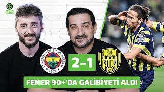 Fenerbahçe 2-1 MKE Ankaragücü | Serhat Akın & Berkay Tokgöz​ @GurmeSpor