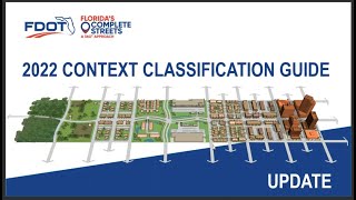 2022 FDOT Context Classification Update