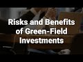 what is a green field investment