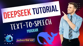 How to Build a Text-to-Speech Program in Python Using DeepSeek | Full Tutorial