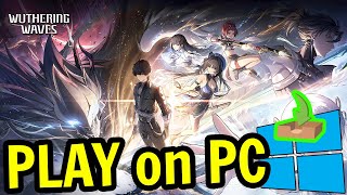 How To Play Wuthering Waves On Pc Download And Install Usitility 2 Mp3 How To Play Wuthering Waves On Pc Download And Install Usitility 2 Mp3