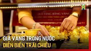 Giá vàng trong nước diễn biến trái chiều | Tin tức