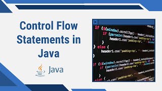 Control Flow Statements in Java – Master Conditional and Looping Constructs #javaprogram #coding