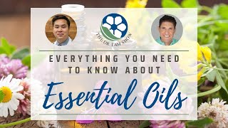 Everything You Need to Know About Essential Oils with Dr. Zielinski