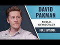 David Pakman - Social Democracy | Exploring Minds w/ Michele Carroll Ep. 25