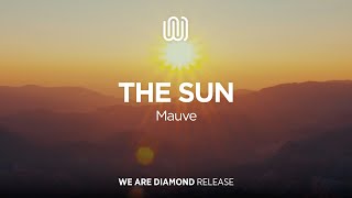 Mauve - The Sun