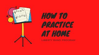 How to Practice Warm-Ups at Home (Jr/Hs) | Liberty Band Program