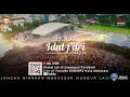 Live Sholat Idul Fitri 1443 H di Lapangan Karebosi Makassar