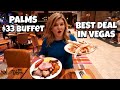 Why Palms $33 A.Y.C.E Buffet is the Best Deal in Las Vegas!