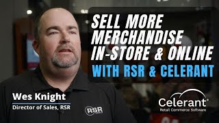 Sell More Products In-Store \u0026 Online with RSR \u0026 Celerant!