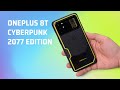 Trên tay OnePlus 8T Cyberpunk 2077