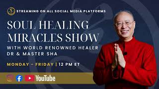 Soul Healing Miracles Show