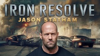 Iron Resolve | Jason Statham | New Action Movie 2024-2025 | Full Movie | 4K Ultra #actionmovies