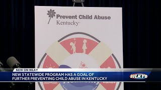 New program in Kentucky aims to further prevent child abuse