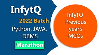 InfyTQ 2022 Python, JAVA & DBMS Previous year's MCQs Marathon