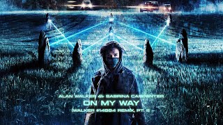 Alan Walker & Sabrina Carpenter - On My Way (Walker #14884 Remix, Pt. II) [Music Video]