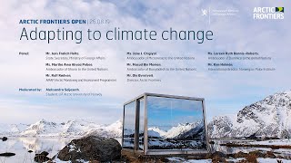 Arctic Frontiers Open- “Adapting to climate change”