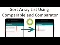 Android Studio: Sort Array Lists Using Comparable and Comparator interfaces