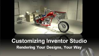 Customizing Inventor Studio - Rendering Your Designs, Your Way