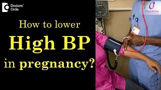 High Blood Pressure (BP) in pregnancy |Tips to lower it Naturally- Dr.Shefali Tyagi of C9 Hospitals