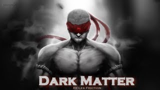 EPIC ROCK | ''Dark Matter'' by Les Friction