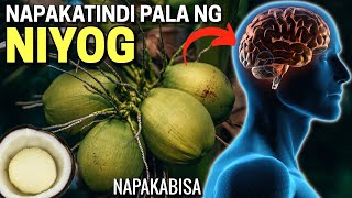 Grabe ang EPEKTO ng NIYOG: 10 Health Benefits of Niyog