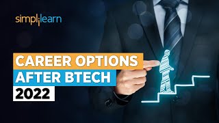 Career Options After BTech 2023 | Career After BTech | Career Guidance After BTech  | Simplilearn