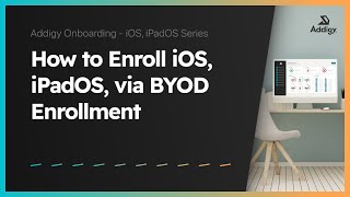 How to Enroll iOS, iPadOS via BYOD Enrollment - iOS, iPadOS Series