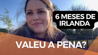 Vida na Irlanda: Meus 6 Meses de Experiência Morando no País - VALEU A PENA?