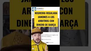 Jamones a los árbitros con dinero del FC Barcelona #fcbarcelona #negreira #barçagate