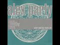 Alex Party - Don't Give Me Your Life (CLASSIC EDIT)