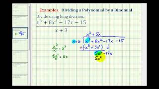 Ex 2: Divide a Polynomial by a Binomial Using Long Division