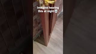 Imagine hearing this at night💀 #funny #meme #shorts #funnymoments #funnycontent #door #night