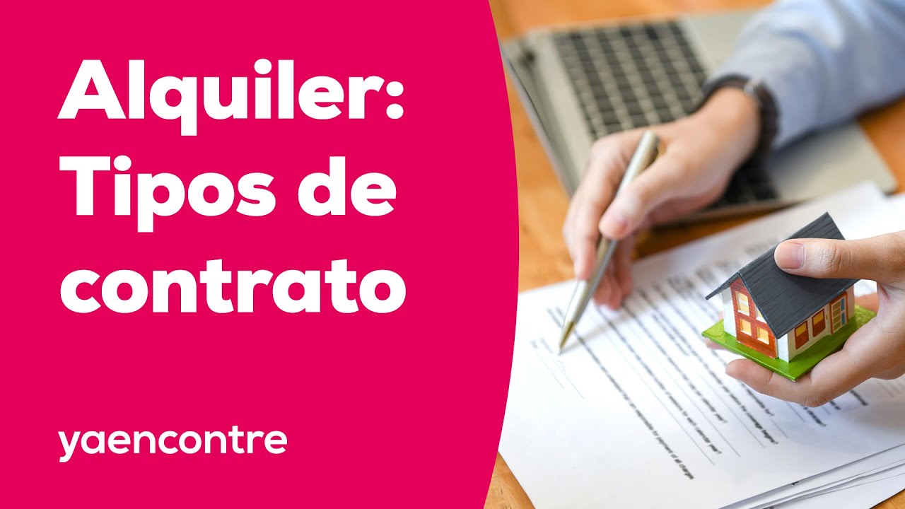 Tipos De Contratos De Alquiler De Vivienda - YouTube