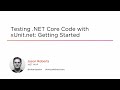 Course Preview: Testing .NET Core Code with xUnit.net: Getting Started