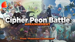 Cipher Peon Battle: Arrangement ◓ Pokémon Colosseum