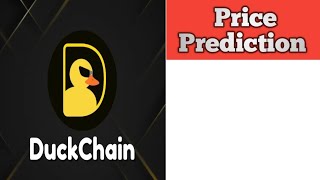 Duck Chain Airdrop $duck token price Prediction