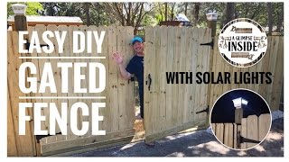 How to Build a Fence and Gate