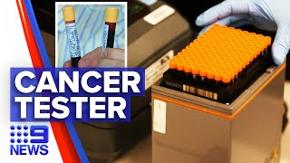 New non-invasive test to detect cancer | 9 News Australia