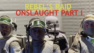 REBEL'S RAID: Onslaught Part 1 (A Star Wars Stop Motion)