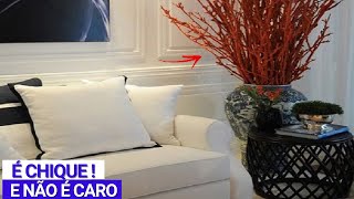 8 DECORAÇÕES ELEGANTES QUE NÃO SÃO CARAS PARA SUA CASA