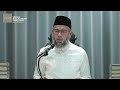 1656. fondasi cinta riyaadhush shaalihiin ustadz muhammad nuzul dzikri