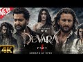 Devara Part 1 | Full Movie Hindi Dubbed | Facts and Review | Jr NTR | Saif Ali Khan | Janhvi Kapoor