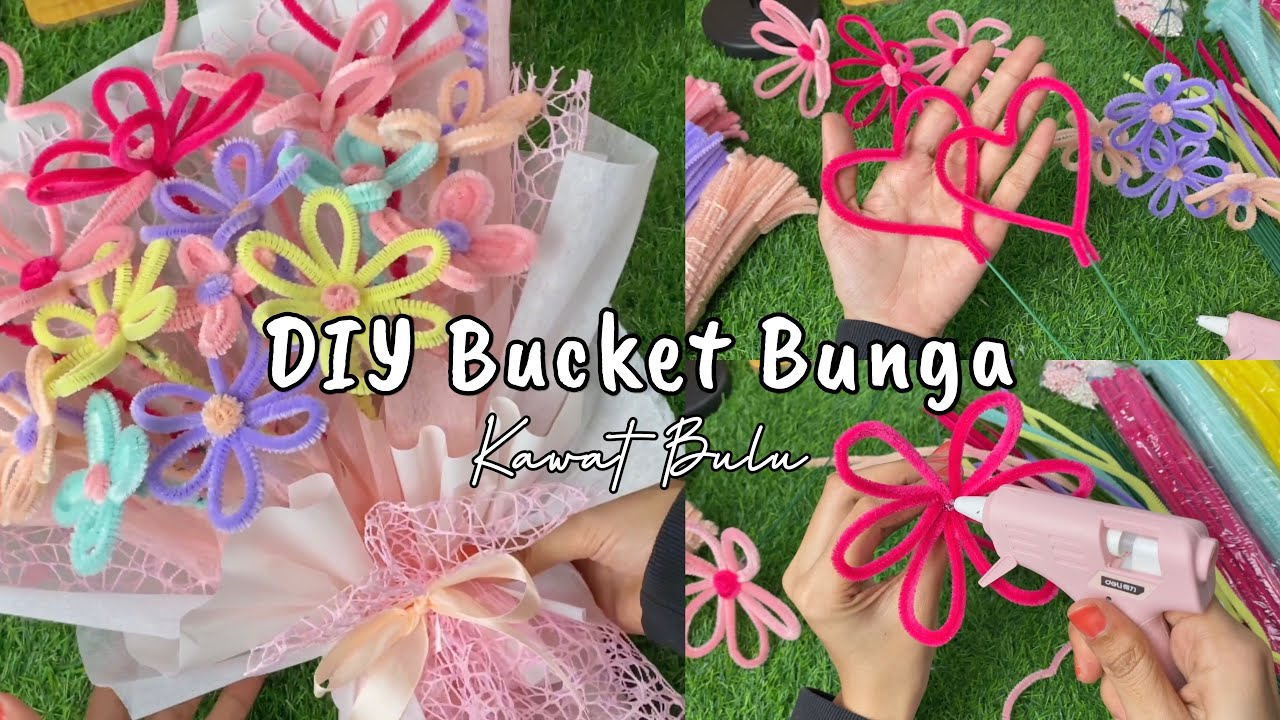Diy Bucket Bunga Kawat Bulu Youtube