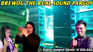 BREWOG AUDIO DEFINISI SOUND PARGOY SESUNGGUHNYA