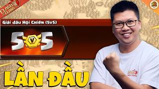 Lần Đầu Tiên Đánh Hội Chiến 5vs5 Đạt Kết Quả Ra Sao | Người Chơi Cô Đơn | Clash of clans