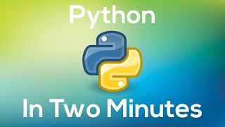 Python In 2 Minutes