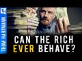 Can The Rich EVER be Good American Citizens?