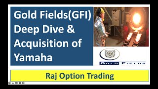 Stock Deep Dive - Gold Fields (GFI)