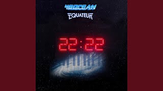 22:22 (feat. Equateur)